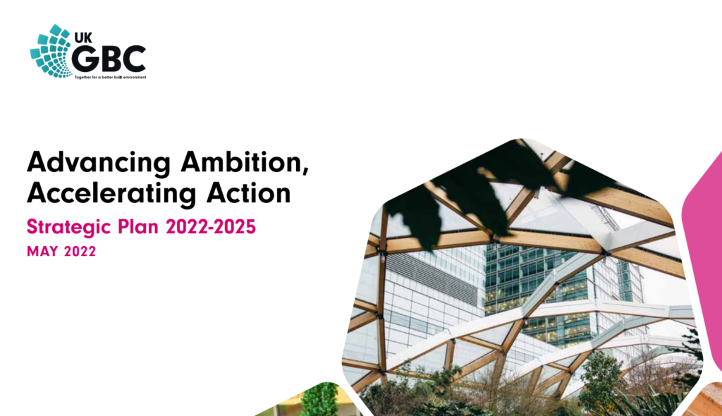 UKGBC Launches 2025 Strategy to accelerate change towards critical 2030